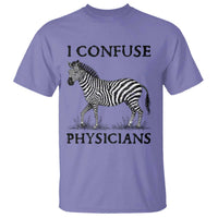 I Confuse Physicians Rare Disease Awareness T Shirt Funny Zebra