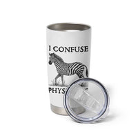 I Confuse Physicians Rare Disease Awareness Tumbler Cup Funny Zebra