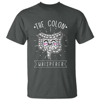 Funny Proctologist T Shirt The Colon Whisperer Endoscope Nurse