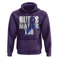 Funny Colorectal Cancer Awareness Hoodie Butts Matter Too Save The Butts