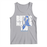 Funny Colon Cancer Awareness Tank Top Butts Matter Too Save The Butts