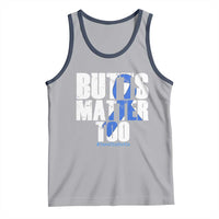 Funny Colon Cancer Awareness Tank Top Butts Matter Too Save The Butts