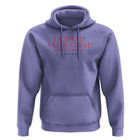 Funny I Support A Man's Right To Shut The Fuck Up Hoodie Feminist