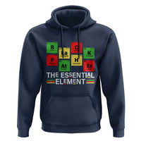 Black Father The Essential Element Hoodie Father's Day Juneteenth Chemistry Periodic Table