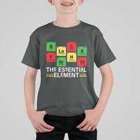 Black Father The Essential Element T Shirt For Kid Father's Day Juneteenth Chemistry Periodic Table