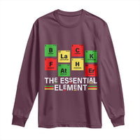Black Father The Essential Element Long Sleeve Shirt Father's Day Juneteenth Chemistry Periodic Table
