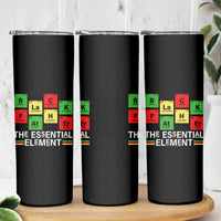 Black Father The Essential Element Skinny Tumbler Father's Day Juneteenth Chemistry Periodic Table