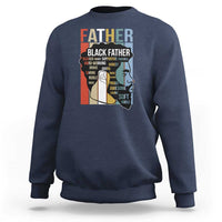 African American Black Father Sweatshirt Fathers Day Juneteenth