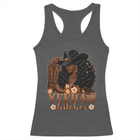 Funny African American Cowgirl Yeehaw Bitches Racerback Tank Top