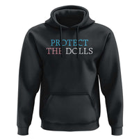 Protect The Dolls Hoodie Trans Women Pride Month