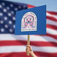 Protect The Dolls Protest Sign Trans Women Pride Month Butterfly - Wonder Print Shop