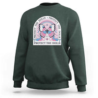 Protect The Dolls Sweatshirt Trans Women Pride Month Butterfly