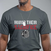 Honor Their Sacrifice T Shirt Veteran Memorial Day Military Dog Tag