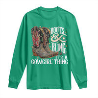 Funny Boots And Bling Its A Cowgirl Thing Long Sleeve Shirt Western Country Girl Boots