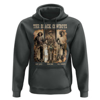 The Black Cowboys Nat Love Isom Dart Bill Pickett Hoodie African American Cowboy