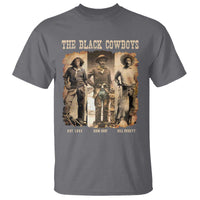 The Black Cowboys Nat Love Isom Dart Bill Pickett T Shirt African American Cowboy