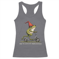 Off To Commit Dad Foolery Racerback Tank Top Funny Daddy Frog Scooter Fathers Day