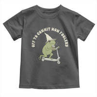 Off To Commit Mom Foolery Toddler T Shirt Funny Mama Frog Scooter Mother's Day