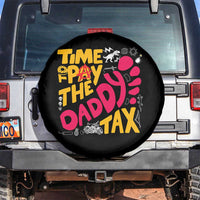 Time To Pay The Daddy Tax Spare Tire Cover Dungeon Gamer Dad Father’s Day