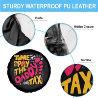 Time To Pay The Daddy Tax Spare Tire Cover Dungeon Gamer Dad Father’s Day