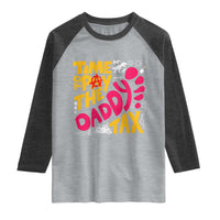 Time To Pay The Daddy Tax Raglan Shirt Dungeon Gamer Dad Father’s Day