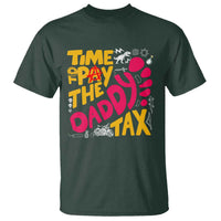 Time To Pay The Daddy Tax T Shirt Dungeon Gamer Dad Father’s Day