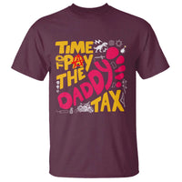 Time To Pay The Daddy Tax T Shirt Dungeon Gamer Dad Father’s Day