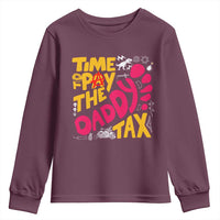 Time To Pay The Daddy Tax Youth Sweatshirt Dungeon Gamer Dad Father’s Day