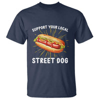 Funny Hotdog T Shirt Support Your Local Street Dog - Wonder Print Shop