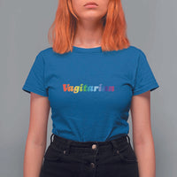 Funny Lesbian T Shirt For Women Vagitarian LGBT Pride Month - Wonder Print Shop