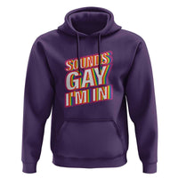 Funny LGBT Hoodie Sounds Gay I'm In LGBTQ Community - Wonder Print Shop