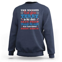 Funny The Rockets Red Glare Terry In His Chair His Reverse Needs Repair Sweatshirt 4th Of July Meme - Wonder Print Shop