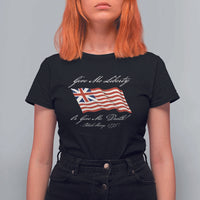 Give Me Liberty Or Give Me Death Patrick Henry T Shirt For Women Vintage Grand Union Flag - Wonder Print Shop