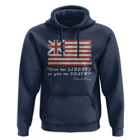 Funny Give Me Liberty Or Give Me Death Hoodie Patrick Henry Quote Grand Union Flag - Wonder Print Shop