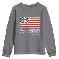 Funny Give Me Liberty Or Give Me Death Youth Sweatshirt Patrick Henry Quote Grand Union Flag - Wonder Print Shop