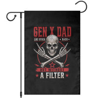 Gen X Dad Like Other Dads But Without A Filter Garden Flag Funny Fathers Day