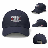 Awesome Like My Bonus Daughter Baseball Cap Funny Girl Bonus Dad Quote