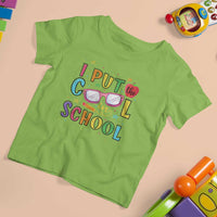 I Put The Cool In School T Shirt For Kid First Day Of School Apple Glasses Pencil - Wonder Print Shop