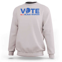 Vote Like A Black Women Sweatshirt Afro Hair Black Votes - Wonder Print Shop
