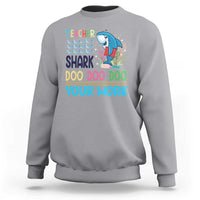 Funny Teacher Shark Sweatshirt Do Your Work Ruler Back To School - Wonder Print Shop