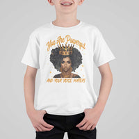 Harris 2024 T Shirt For Kid You Are Powerful And Your Voice Matters Afro Girl - Wonder Print Shop