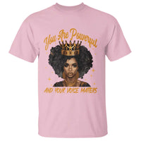 Harris 2024 T Shirt You Are Powerful And Your Voice Matters Afro Girl - Wonder Print Shop