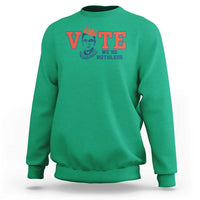 Vote We're Ruthless Sweatshirt Feminist Women's Rights - Wonder Print Shop