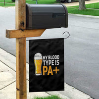 Funny My Blood Type Is IPA Garden Flag IPA Beer Drinking - Wonder Print Shop