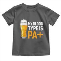 Funny My Blood Type Is IPA Toddler T Shirt IPA Beer Drinking - Wonder Print Shop
