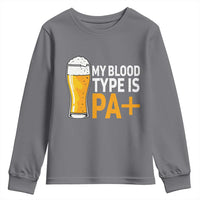 Funny My Blood Type Is IPA Youth Sweatshirt IPA Beer Drinking - Wonder Print Shop