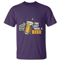 Funny This Guy Needs A Beer T Shirt Beer Drinking Skeleton Hand - Wonder Print Shop