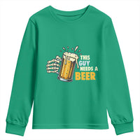 Funny This Guy Needs A Beer Youth Sweatshirt Beer Drinking Skeleton Hand - Wonder Print Shop