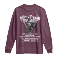 I Am Navy Veteran Long Sleeve Shirt I Served I Sacrificed I have Anger Issues Bald Eagle USA Flag - Wonder Print Shop