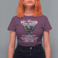 I Am Navy Veteran T Shirt For Women I Served I Sacrificed I have Anger Issues Bald Eagle USA Flag - Wonder Print Shop